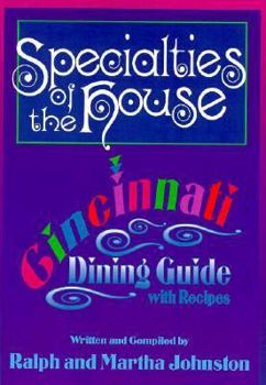 Paperback Specialties of the House: Cincinnati Dining Guide With Recipes Book