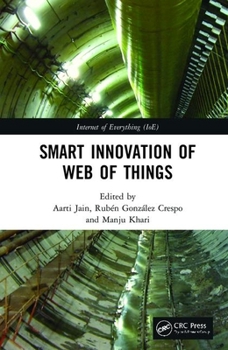 Hardcover Smart Innovation of Web of Things Book