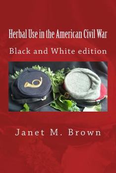 Paperback Herbal Use in the American Civil War Book