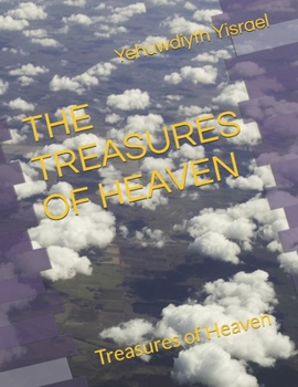 THE TREASURES OF HEAVEN: Treasures of Heaven