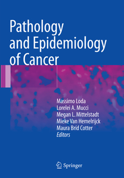 Paperback Pathology and Epidemiology of Cancer Book