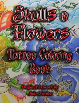 Paperback Tattoo Coloring Book Skulls & Flowers: Skulls & Flowers Book