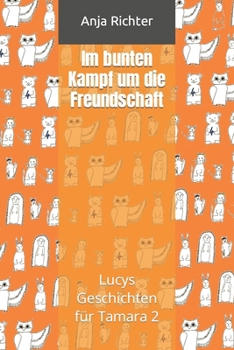 Paperback Im bunten Kampf für die Freundschaft [German] Book