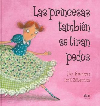 Hardcover Las princesas también se tiran pedos Book