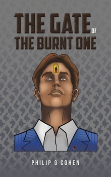 Hardcover The Gate of the Burnt One Book