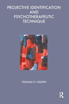 Paperback Projective Identification and Psychotherapeutic Technique Book