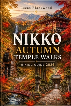 Paperback Nikko Autumn Temple Walks Hiking Guide 2026 Book