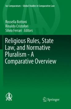 Paperback Religious Rules, State Law, and Normative Pluralism - A Comparative Overview Book
