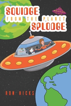 Paperback Squidge from the Planet Splodge Book