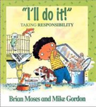 Paperback I'll Do It! - Taking Responsibility Book