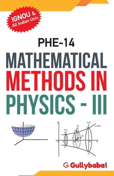 Paperback PHE-14 Mathematical Methods in Physics-III Book