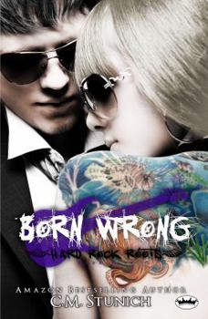 Paperback Born Wrong (Hard Rock Roots) Book