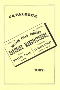 Paperback Millers Falls Co. 1887 Catalog Book