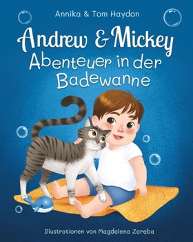 Paperback Abenteuer in der Badewanne Mit Andrew & Mickey [German] Book