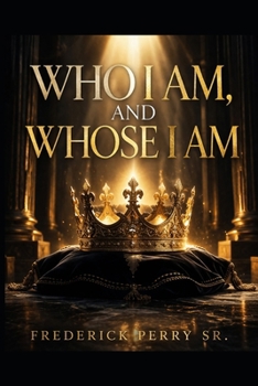 Paperback Who I Am, and Whose I Am Book