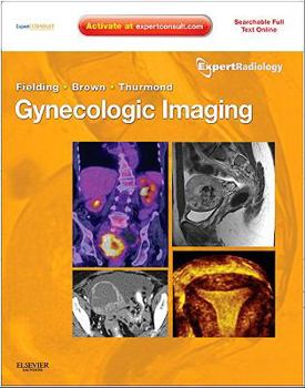 Hardcover Gynecologic Imaging: Expert Radiology Series (Expert Consult Premium Edition - Enhanced Online Features and Print) Book