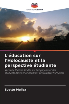 Paperback L'éducation sur l'Holocauste et la perspective étudiante [French] Book