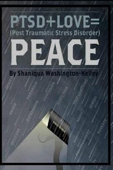 Paperback Ptsd + Love = Peace Book
