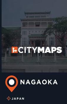 Paperback City Maps Nagaoka Japan Book