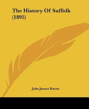 Paperback The History Of Suffolk (1895) Book