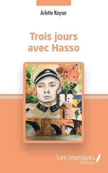 Paperback Trois jours avec Hasso [French] Book
