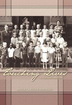 Hardcover Touching Lives: A Teacher's Memoir Book
