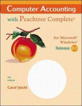 Paperback Computer Accounting With Peachtree Complete for Microsoft Windows: Release 8.0 : Spiral Book