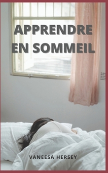 APPRENDRE EN SOMMEIL