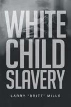 Paperback White Child Slavery Book