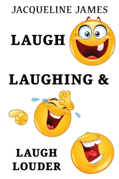 Paperback Laugh, Laughing & Laugh Louder Book