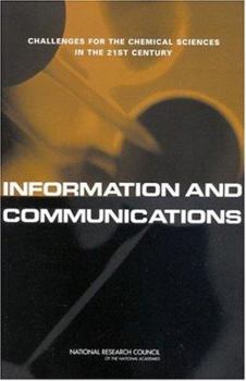 Paperback Information and Communications: Challenges for the Chemical Sciences in the 21st Century Book