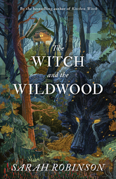 Paperback The Witch and the WildWood Book