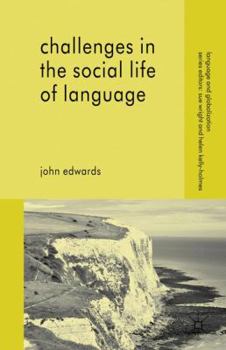 Challenges in the Social Life of Language - Book  of the Language and Globalization