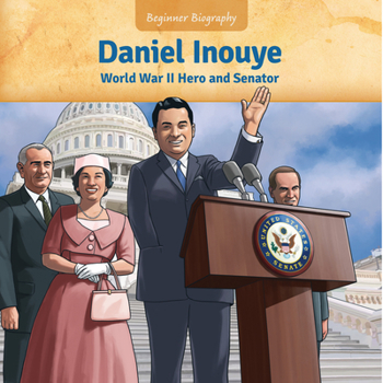 Library Binding Daniel Inouye: World War II Hero and Senator Book