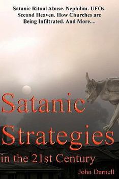 Paperback Satanic Strategies in the 21st Century Book