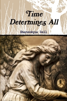 Paperback Time Determines All Book