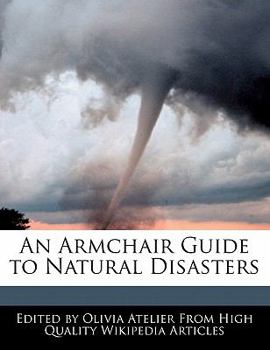 An Armchair Guide to Natural Disasters