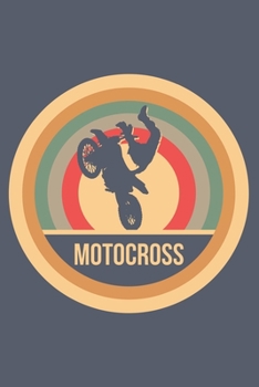 Motocross: Retro Vintage Notizbuch A5 Liniert 108 Seiten Notizheft - Geschenk f�r Motocross Fahrer