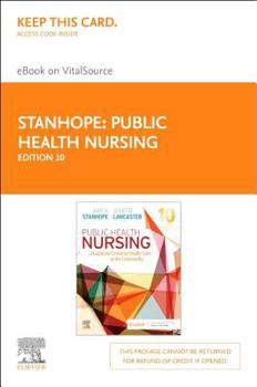 Printed Access Code Public Health Nursing Elsevier eBook on Vitalsource (Retail Access Card): Public Health Nursing Elsevier eBook on Vitalsource (Retail Access Card) Book