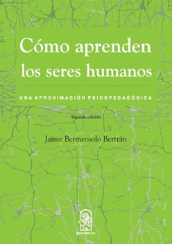 Paperback C mo aprenden los seres humanos [Spanish] Book