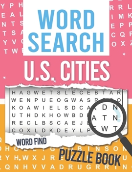 Paperback Word Search U.S. Cities: U.S. Cities Word Find For Adults Book