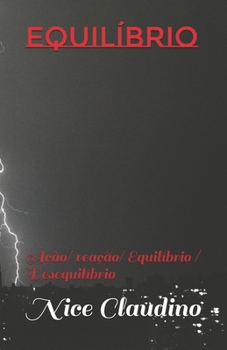 Paperback Equilíbrio: Ação/ reação/ Equilíbrio / Desequilíbrio [Portuguese] Book