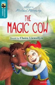 Paperback Oxford Reading Tree TreeTops Greatest Stories: Oxford Level 9: The Magic Cow Book