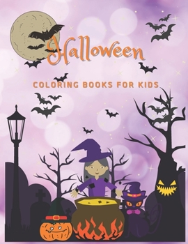 Paperback Halloween Coloring Books For Kids: Halloween Color megic coloring book - Ages 4-8 (100 pages) Book