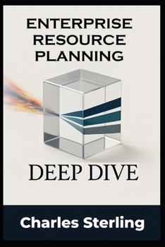 Paperback Enterprise Resource Planning - DEEP DIVE Book