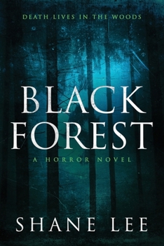 Paperback Black Forest: A Horror Novel Book