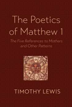 Hardcover The Poetics of Matthew 1 Book