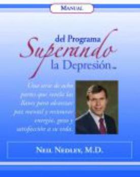 Del Programa Superando la Depresion : Manual