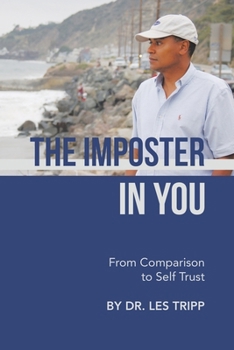 Paperback The Imposter in You: From Comparison to Self Trust Book