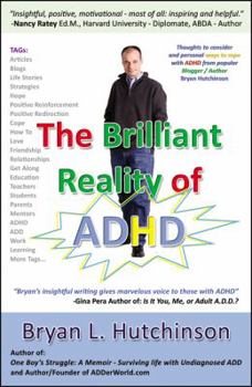 Paperback The Brilliant Reality of ADHD Book